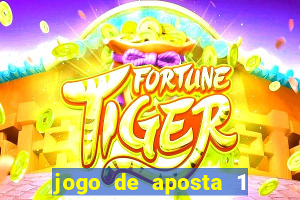 jogo de aposta 1 real tigre